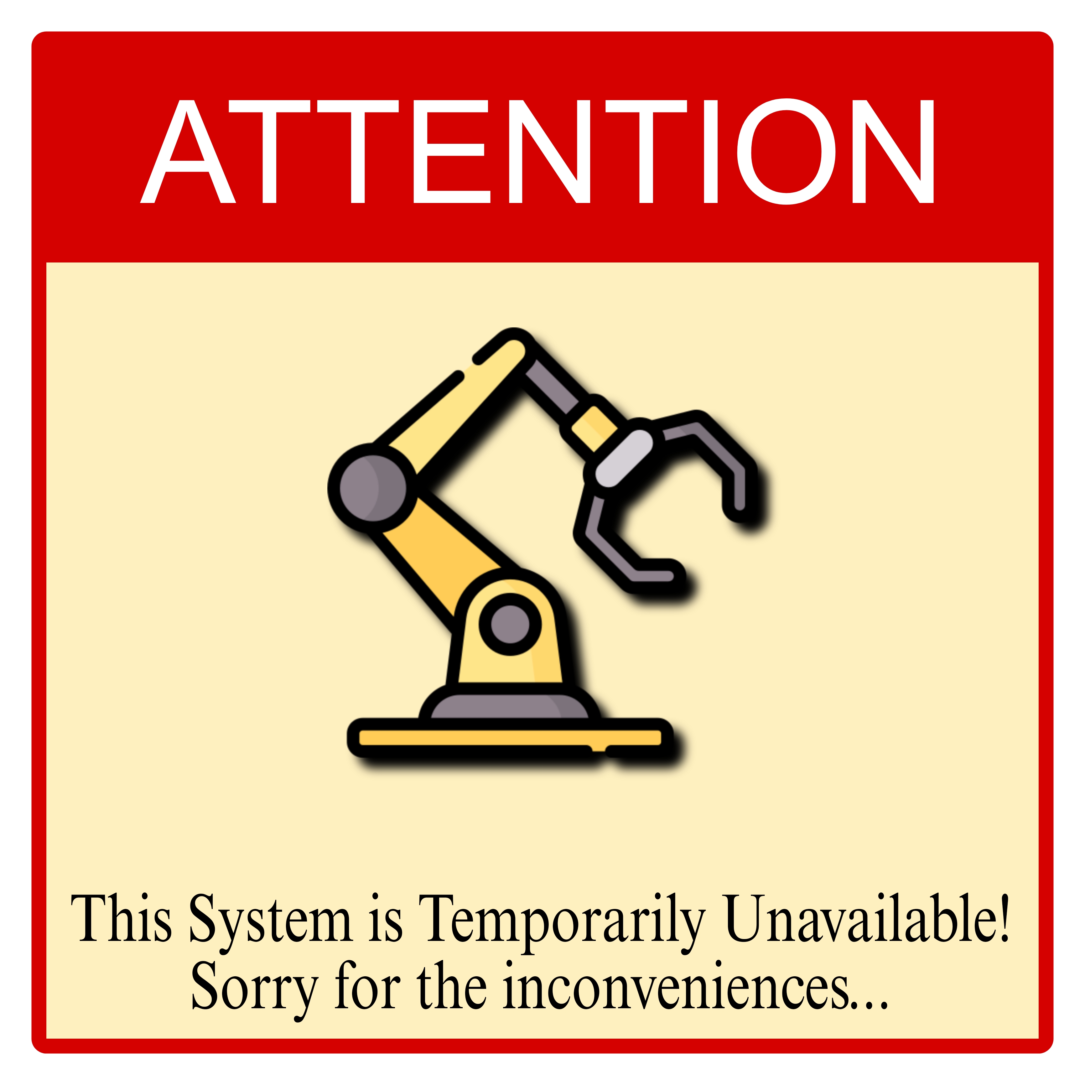 System Unavailable!